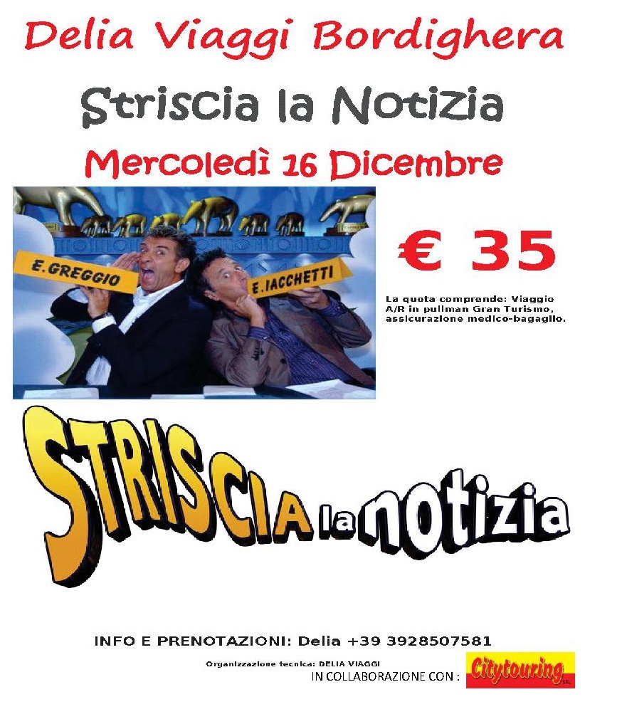 Mercoledì 16 Dicembre 2015 Striscia la Notizia Milano € 35
